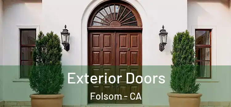  Exterior Doors Folsom - CA